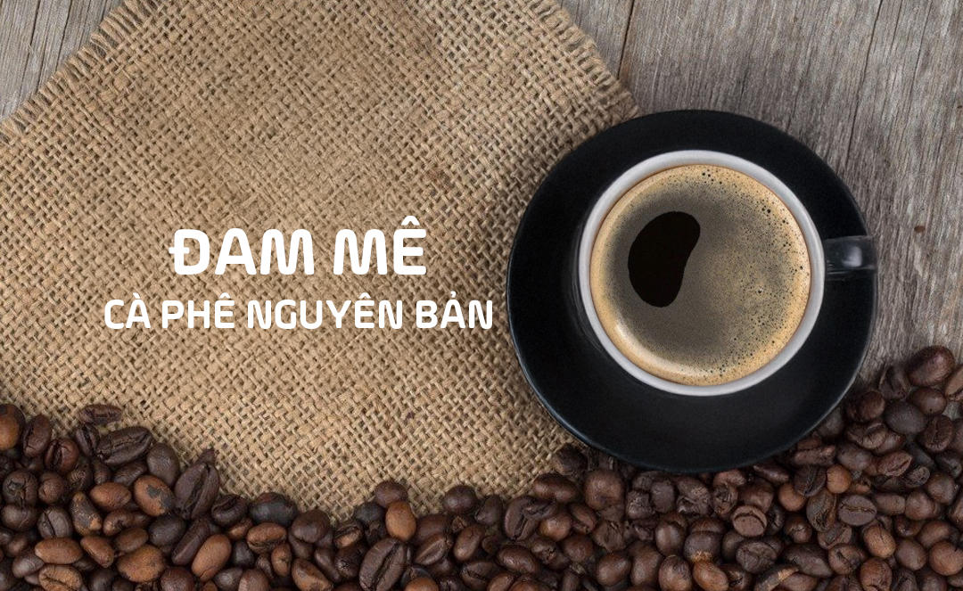 Đan mê cà phê nguyên bản